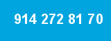 914 272 81 70
